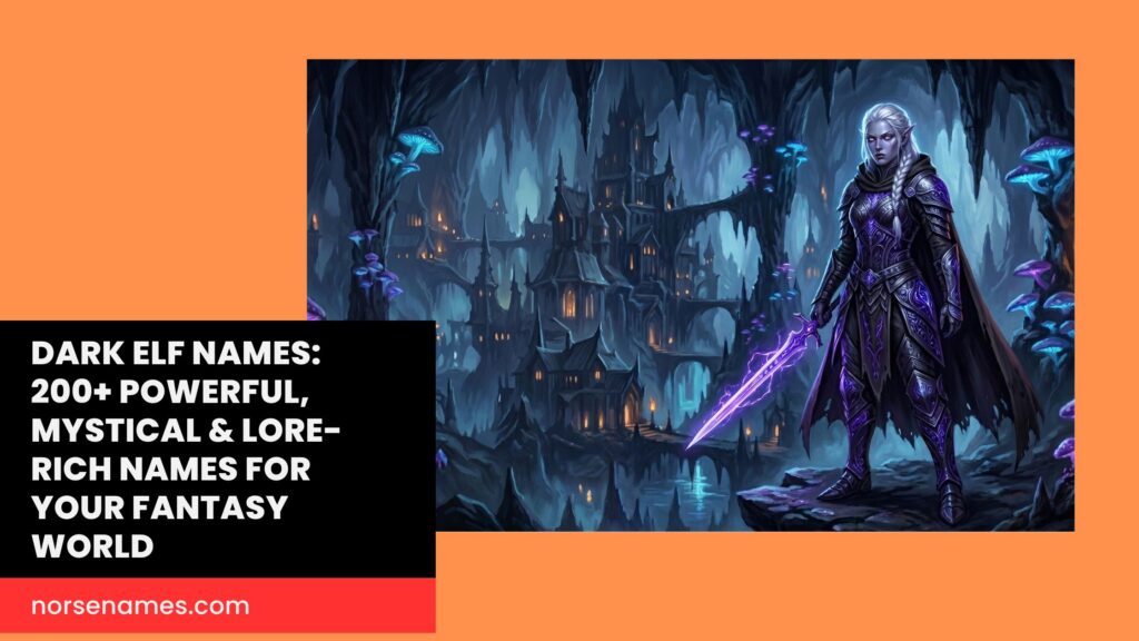 Dark Elf Names