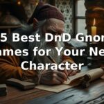 225 Best DnD Gnome Names for Your Next Character